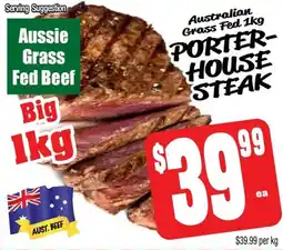Farmer Jack's Aussie Grass Fed Beef Porter-House Steak offer
