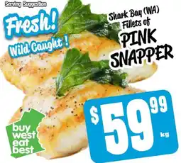Farmer Jack's Fillets of Pink Snapper offer