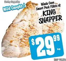 Farmer Jack's Windy Cave Smart Pack Fillets of King Snapper offer