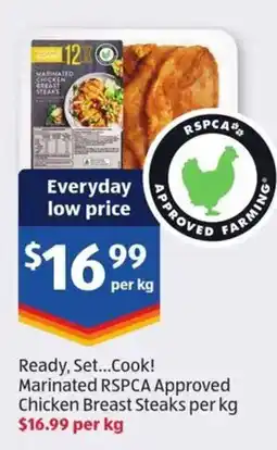ALDI Ready, Set...Cook! Marinated RSPCA Approved Chicken Breast Steaks offer
