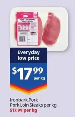 ALDI Ironbark Pork Pork Loin Steaks offer