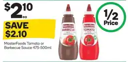 Woolworths MasterFoods Tomato or Barbecue Sauce offer