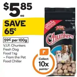 Woolworths V.I.P. Chunkers Fresh Dog Food offer