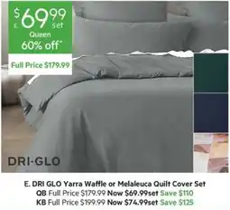 Harris Scarfe E. DRI GLO Yarra Waffle or Melaleuca Quilt Cover Set offer