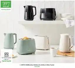Harris Scarfe C. SMITH+NOBEL Colour Kitchen 1.7L Kettle or 2 Slice Toaster offer