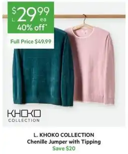 Harris Scarfe L. KHOKO COLLECTION Chenille Jumper with Tipping offer