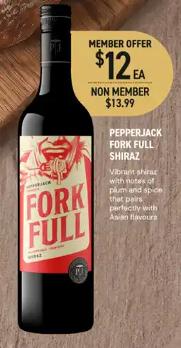 Dan Murphy's Pepperjack Fork Full Shiraz offer