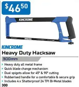 Kincrome Kincrome Heavy Duty Hacksaw offer