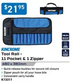 Kincrome Kincrome Tool Roll - 11 Pocket & 1 Zipper offer
