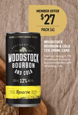 Dan Murphy's Woodstock Bourbon and Cola offer