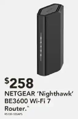 Harvey Norman NETGEAR 'Nighthawk' BE3600 Wi-Fi 7 Router offer