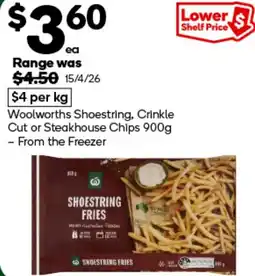 Woolworths Woolworths Shoestring, Crinkle Cut or Steakhouse Chips offer