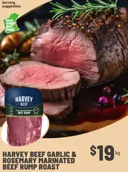 IGA Harvey beef garlic & rosemary marinated beef rump roast offer