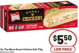 IGA On The Menu Roast Chicken Roll offer