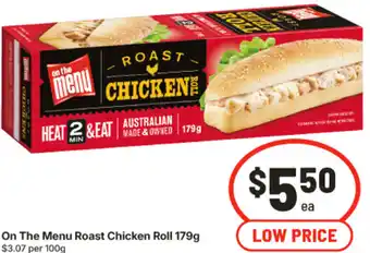 IGA On The Menu Roast Chicken Roll offer