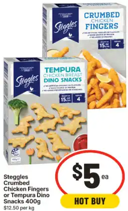 IGA Steggles Crumbed Chicken Fingers or Tempura Dino Snacks offer