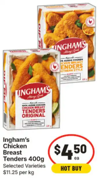 IGA Ingham's Chicken Breast Tenders offer