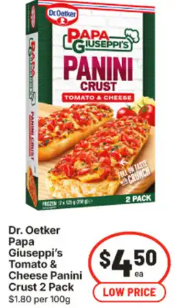 IGA Dr. Oetker Papa Giuseppi's Tomato & Cheese Panini Crust offer