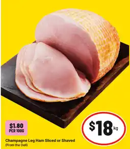 IGA Champagne Leg Ham Sliced or Shaved offer