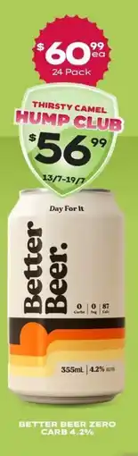 Thirsty Camel Better beer zero carb 4.2% offer