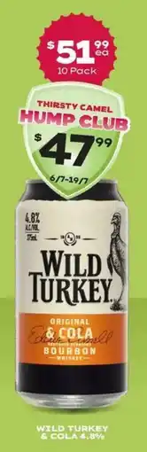 Thirsty Camel Wild turkey & cola 4.8% offer