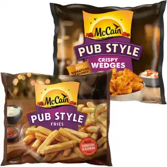 IGA McCain Pub Style Wedges or Fries 750g Selected Varieties offer