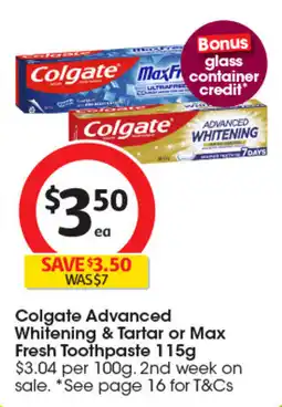 Coles Colgate Advanced Whitening & Tartar or Max Fresh Toothpaste offer