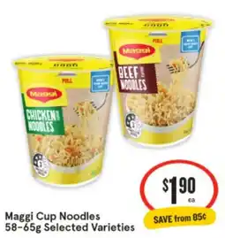 IGA Maggi Cup Noodles 58-65g Selected Varieties offer