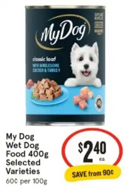 IGA My Dog Wet Dog Food Selected Varieties offer