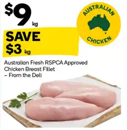 Woolworths Australian Fresh RSPCA Approved Chicken Breast Fillet offer
