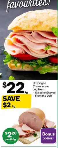 Woolworths D'Orsogna Champagne Leg Ham offer