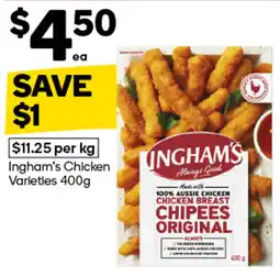 Woolworths Ingham's Chicken Varieties offer