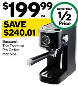 Woolworths Baccarat The Espresso Pro Coffee Machine offer