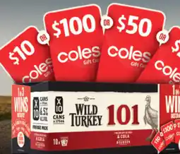 Coles Wild Turkey 101 Premium Blend & Cola offer