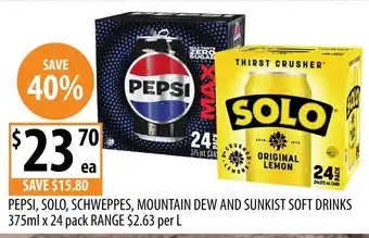 Supabarn Pepsi Solo Schweppes Mountain Dew and Sunkist soft drinks offer