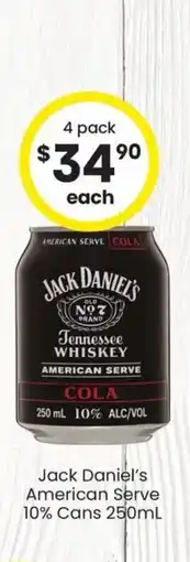 The Bottle O Jack daniel's american serve 10% cans offer