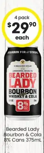 The Bottle O Bearded lady bourbon & cola 8% cans offer