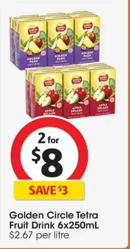 Coles Golden circle tetra fruit drink offer