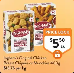 Foodworks Ingham's Original Chicken Breast Chipees or Munchies offer