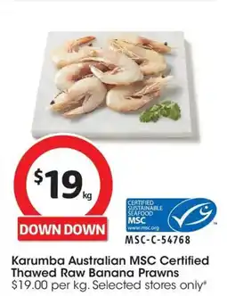 Coles Karumba australian msc certified thawed raw banana prawns offer