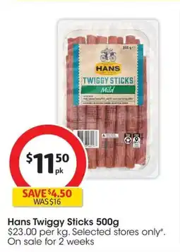 Coles Hans twiggy sticks offer