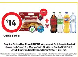 Coles Coles hot roast rspca approved chicken selected coca-cola, sprite or fanta soft drink offer