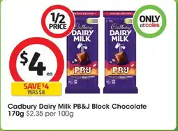 Coles Cadbury dairy milk pb&j block chocolate offer
