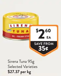 Foodworks Sirena Tuna offer