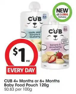 Coles Cub 4+ months or 6+ months baby food pouch offer