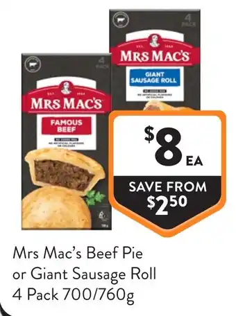 Foodworks Mrs Mac's Beef Pie or Giant Sausage Roll offer