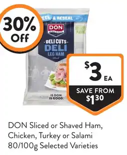 Foodworks DON Sliced or Shaved Ham offer