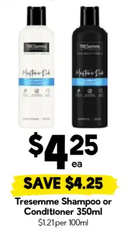 Drakes Tresemmé Shampoo or Conditioner offer