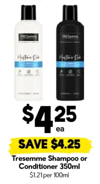 Drakes Tresemmé Shampoo or Conditioner offer