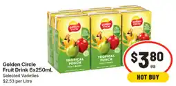 IGA Golden Circle Fruit Drink offer